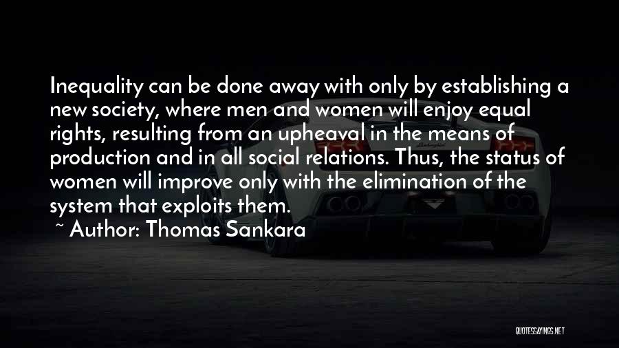 Social Inequality Quotes By Thomas Sankara