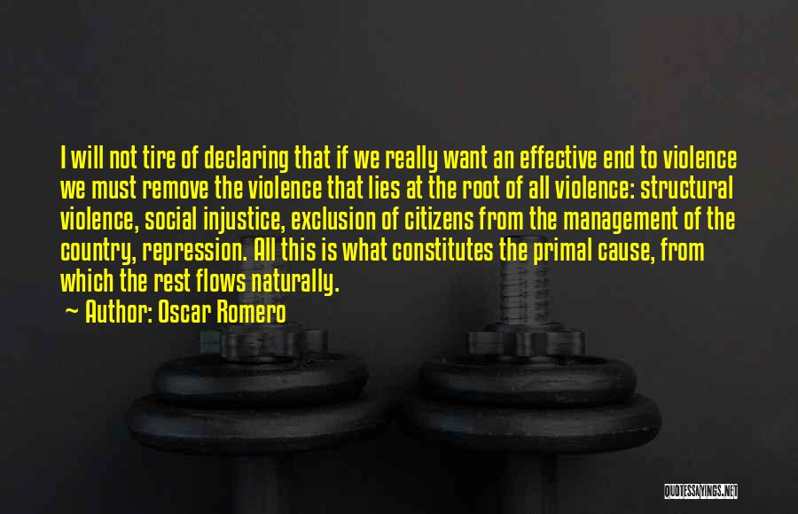 Social Injustice Quotes By Oscar Romero