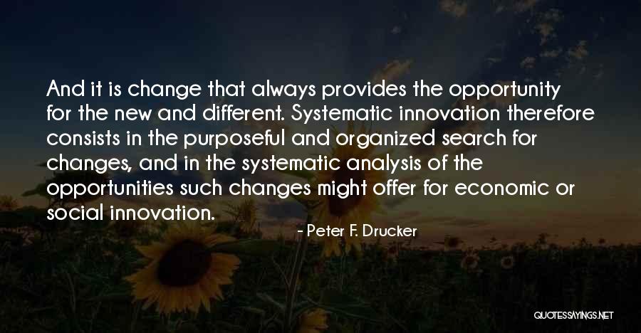 Social Innovation Quotes By Peter F. Drucker Social Innovation Quotes By Peter F. Drucker