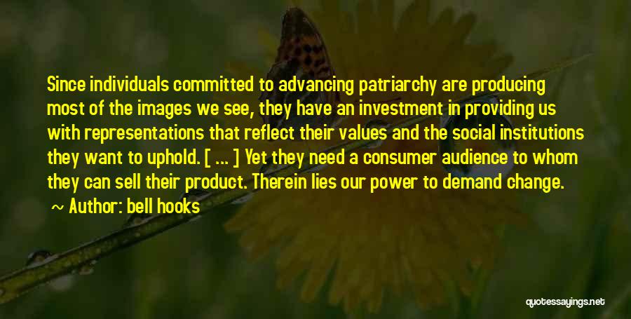 Social Institutions Quotes By Bell Hooks