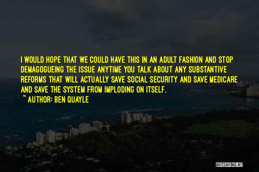 Social Issue Quotes By Ben Quayle