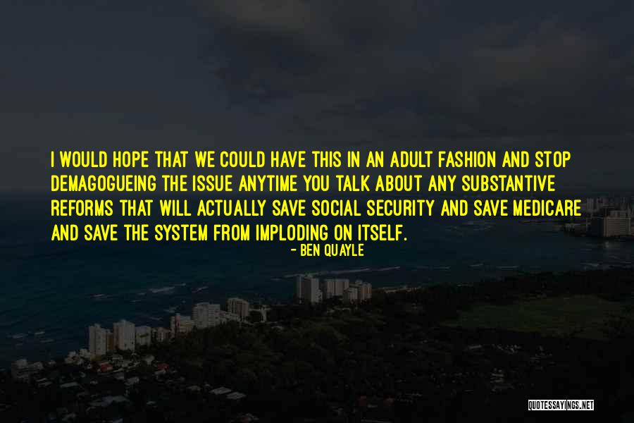 Social Issue Quotes By Ben Quayle