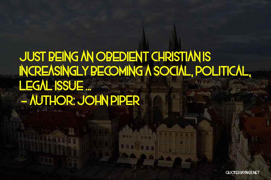 Social Issue Quotes By John Piper