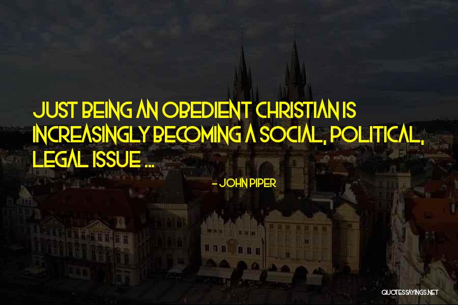 Social Issue Quotes By John Piper