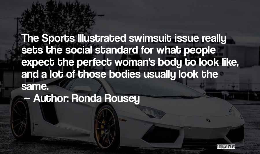 Social Issue Quotes By Ronda Rousey