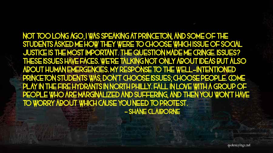 Social Issue Quotes By Shane Claiborne