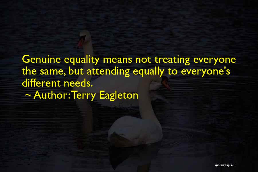 Social Justice Equality Quotes By Terry Eagleton