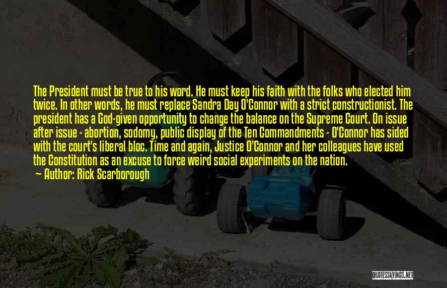 Social Justice Issue Quotes By Rick Scarborough