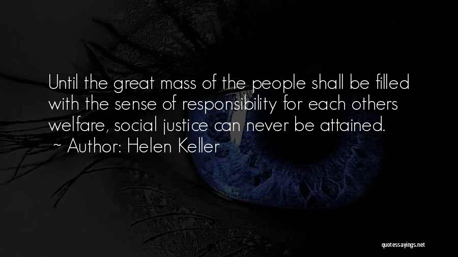 Social Justice Quotes By Helen Keller