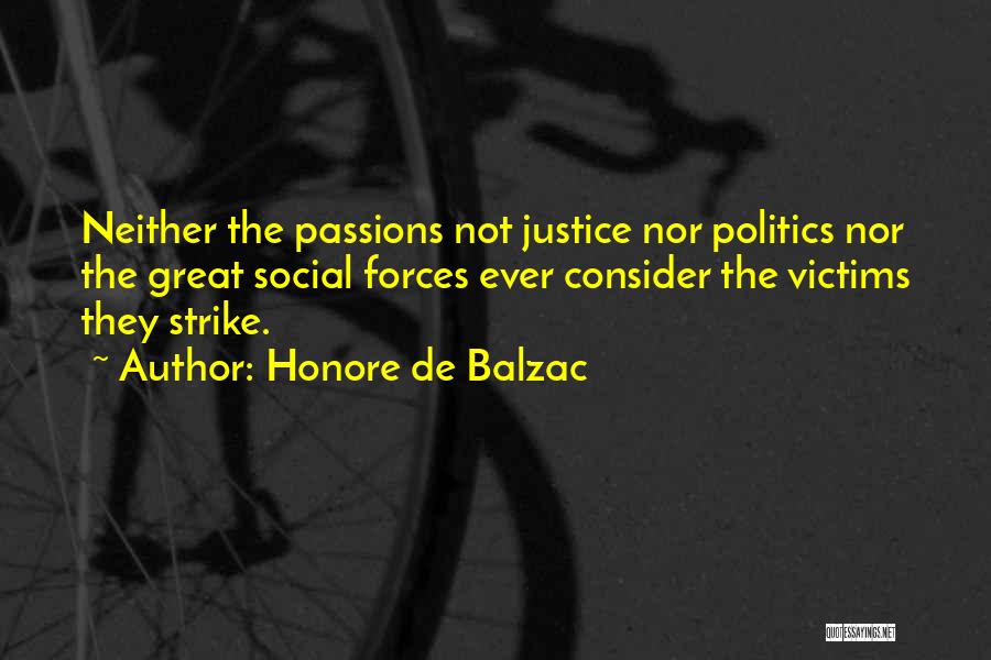 Social Justice Quotes By Honore De Balzac