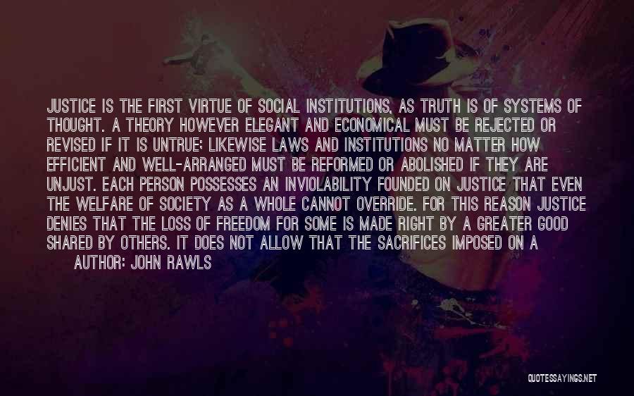 Social Liberalism Quotes By John Rawls