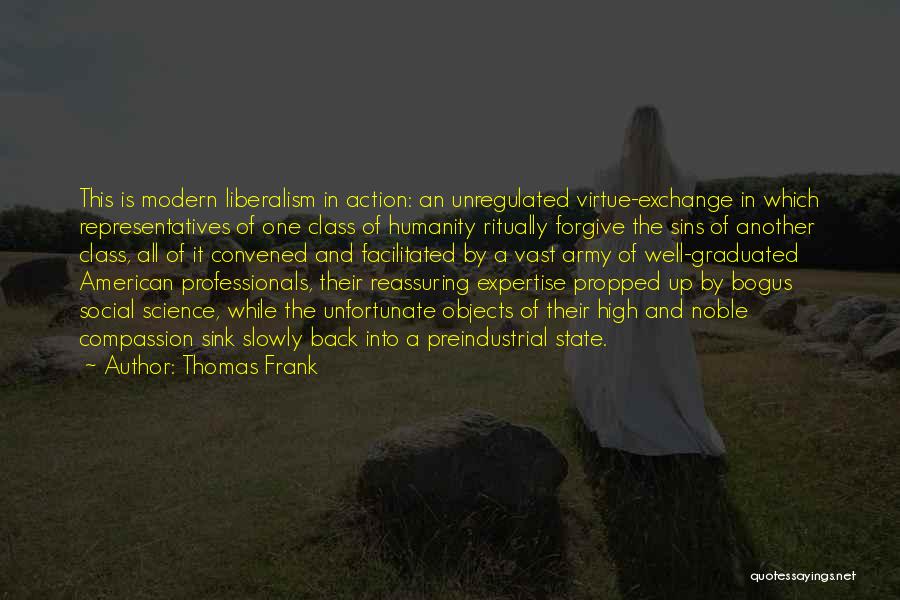 Social Liberalism Quotes By Thomas Frank