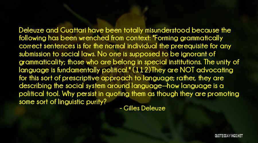 Social Linguistic Quotes By Gilles Deleuze Social Linguistic Quotes By Gilles Deleuze