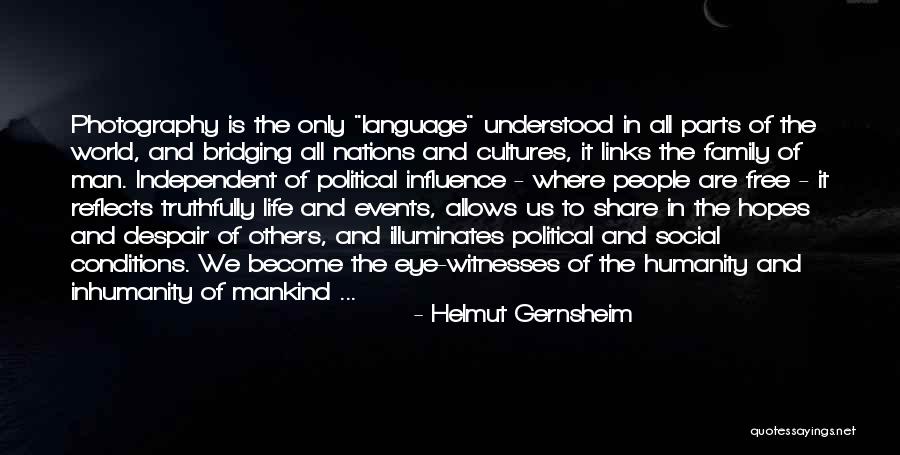 Social Links Quotes By Helmut Gernsheim Social Links Quotes By Helmut Gernsheim