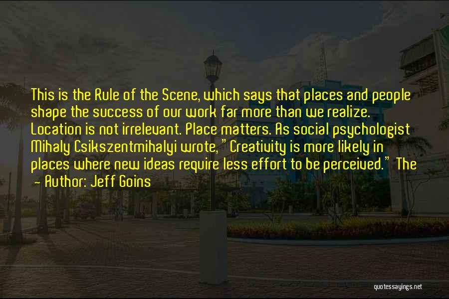 Social Location Quotes By Jeff Goins