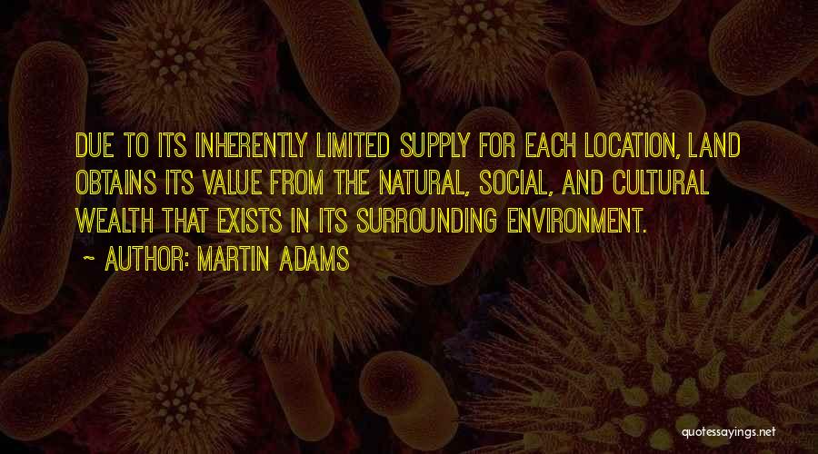 Social Location Quotes By Martin Adams