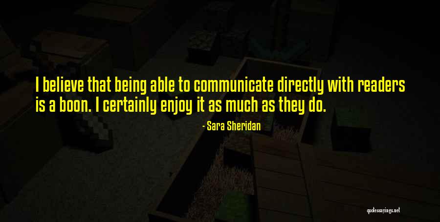 Social Media And Communication Quotes By Sara Sheridan