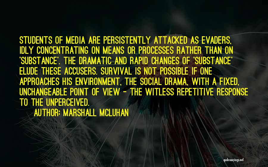 Social Media And Society Quotes By Marshall McLuhan