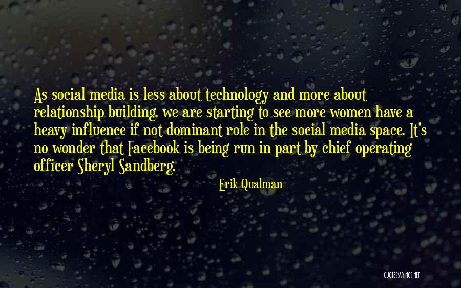 Social Media And Technology Quotes By Erik Qualman