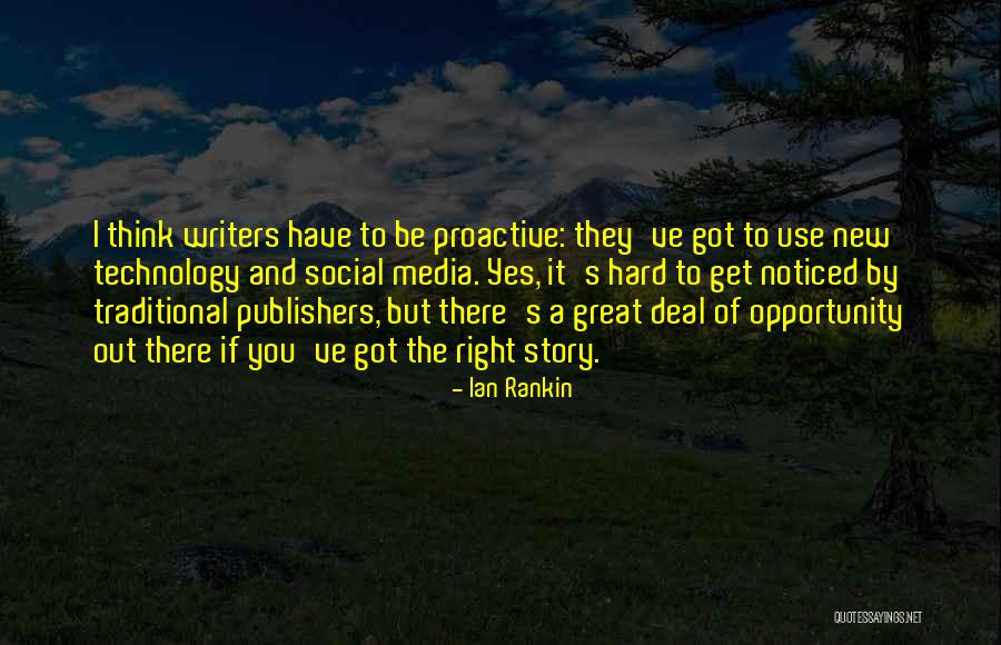 Social Media And Technology Quotes By Ian Rankin