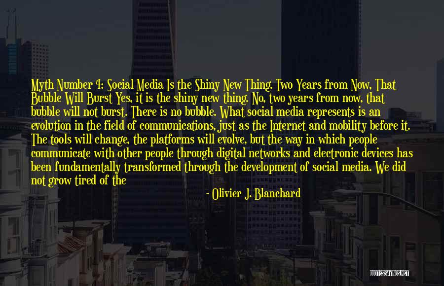 Social Media Change Quotes By Olivier J. Blanchard