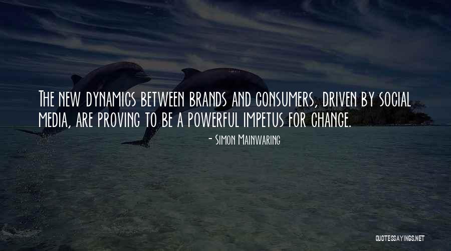 Social Media Change Quotes By Simon Mainwaring