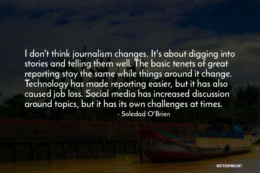 Social Media Change Quotes By Soledad O'Brien