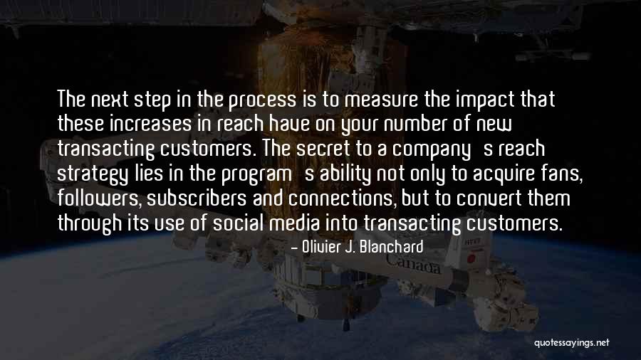 Social Media Impact Quotes By Olivier J. Blanchard