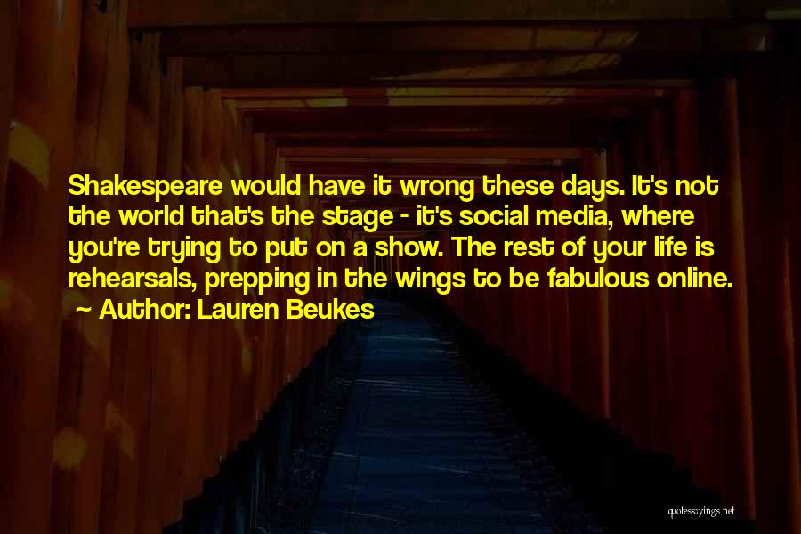 Social Media Life Quotes By Lauren Beukes