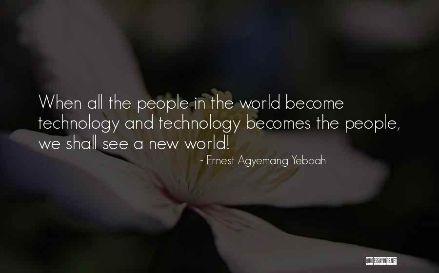 Social Media Quotes Quotes By Ernest Agyemang Yeboah Social Media Quotes Quotes By Ernest Agyemang Yeboah
