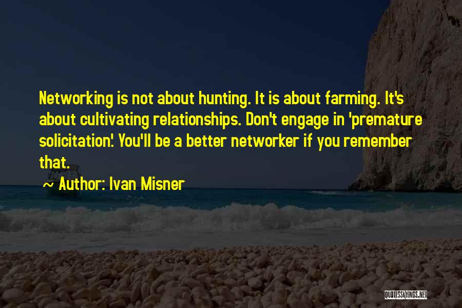 Social Media Relationships Quotes By Ivan Misner