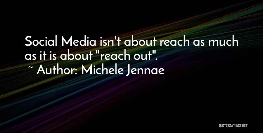 Social Media Relationships Quotes By Michele Jennae