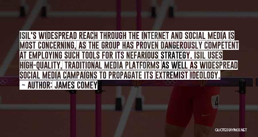 Social Media Strategy Quotes By James Comey