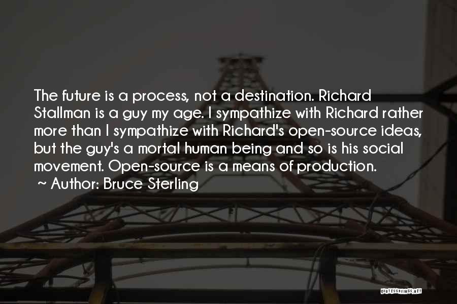 Social Movement Quotes By Bruce Sterling