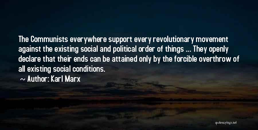 Social Movement Quotes By Karl Marx