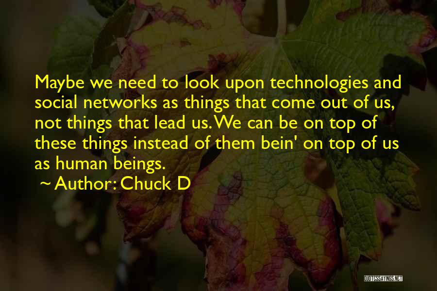 Social Network Quotes By Chuck D