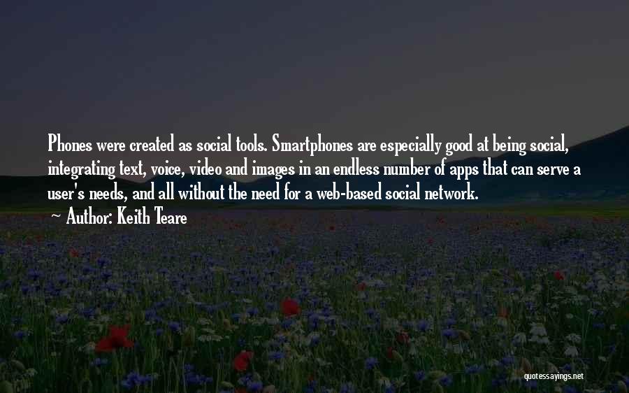 Social Network Quotes By Keith Teare