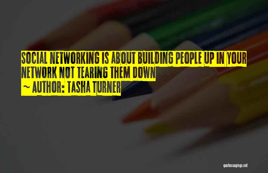 Social Network Quotes By Tasha Turner