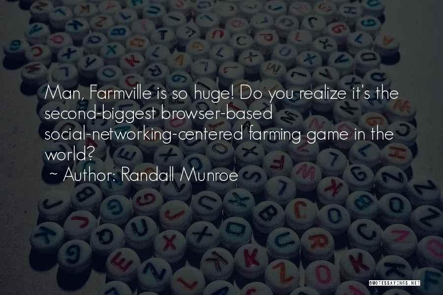 Social Networking Quotes By Randall Munroe