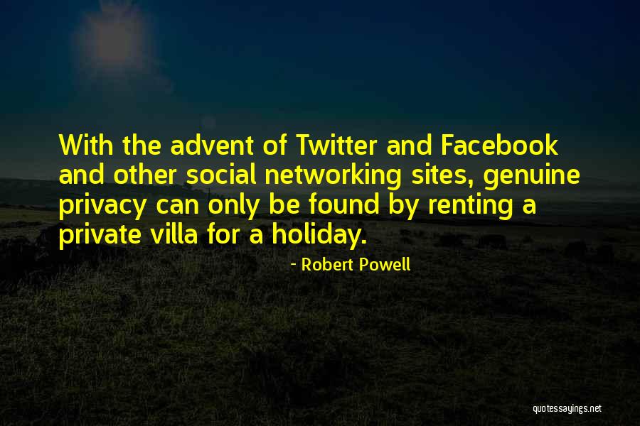 Social Networking Quotes By Robert Powell