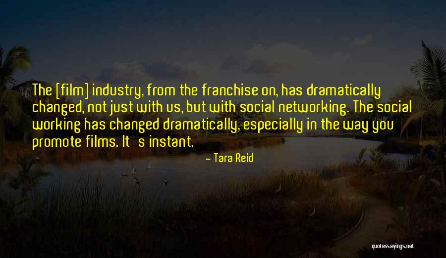 Social Networking Quotes By Tara Reid