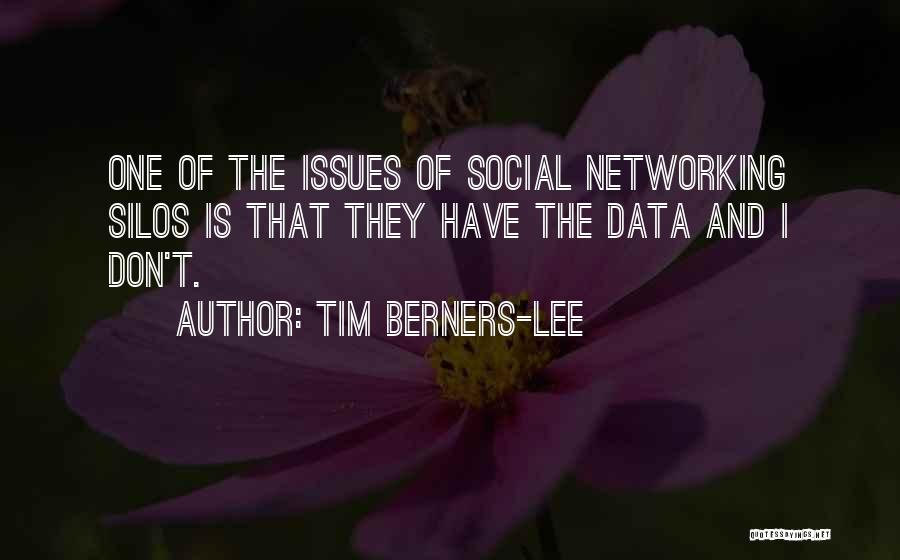 Social Networking Quotes By Tim Berners-Lee