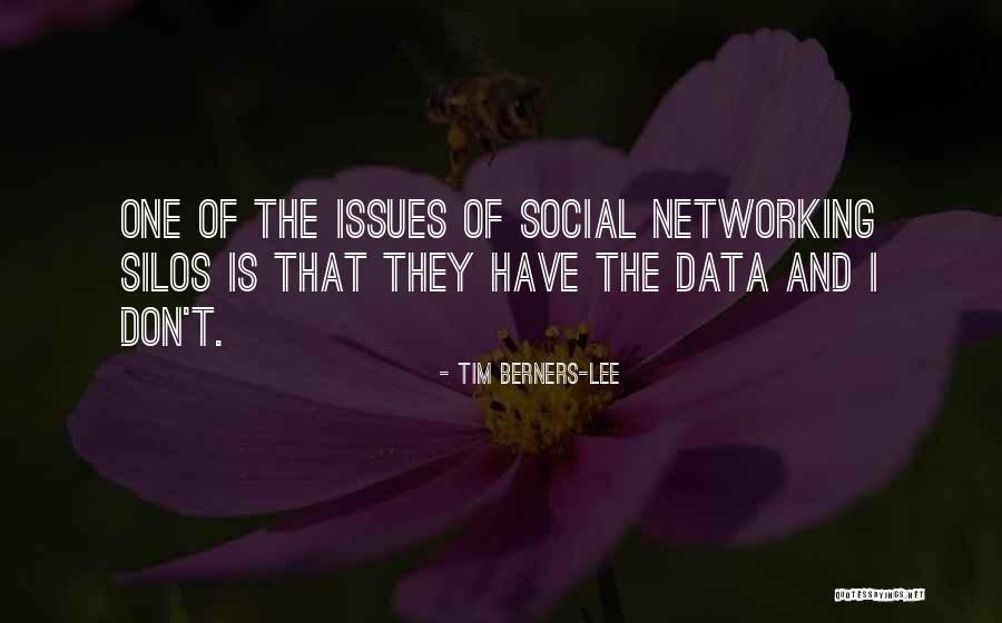 Social Networking Quotes By Tim Berners-Lee