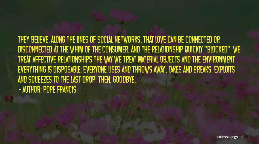 Social Networks Quotes By Pope Francis