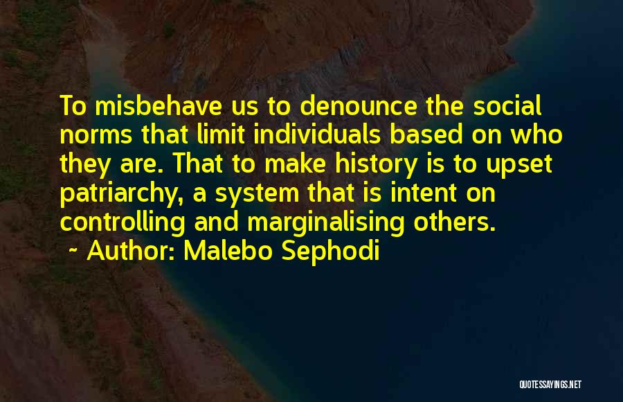 Social Norms Quotes By Malebo Sephodi