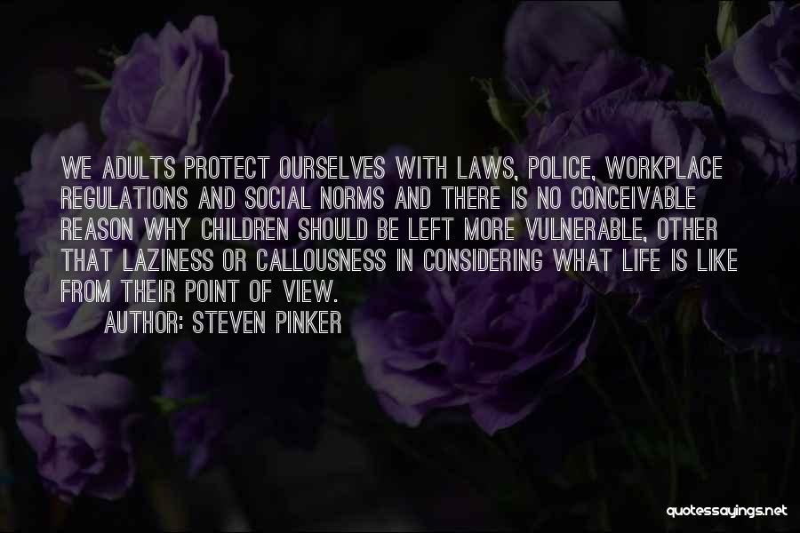 Social Norms Quotes By Steven Pinker