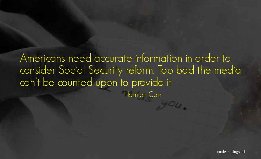 Social Order Quotes By Herman Cain