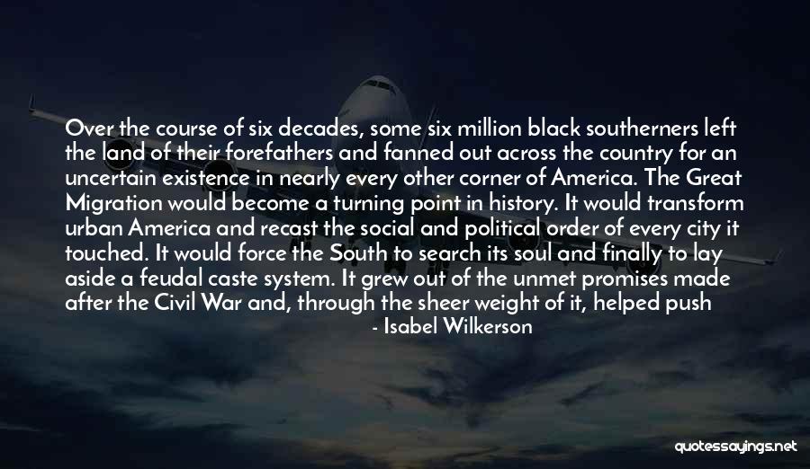 Social Order Quotes By Isabel Wilkerson