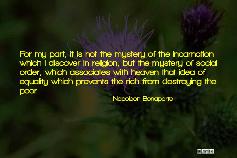 Social Order Quotes By Napoleon Bonaparte