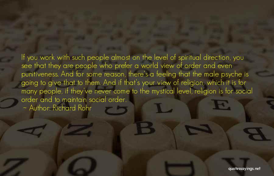 Social Order Quotes By Richard Rohr